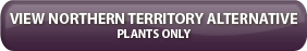 Northern Territory Alternative Plants